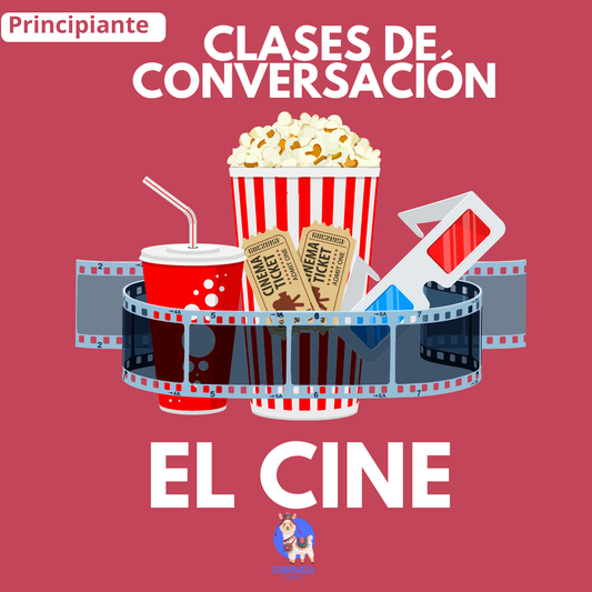 CLASES DE CONVERSACIÓN (El cine)