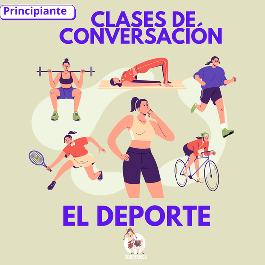 CLASES DE CONVERSACIÓN (El deporte)