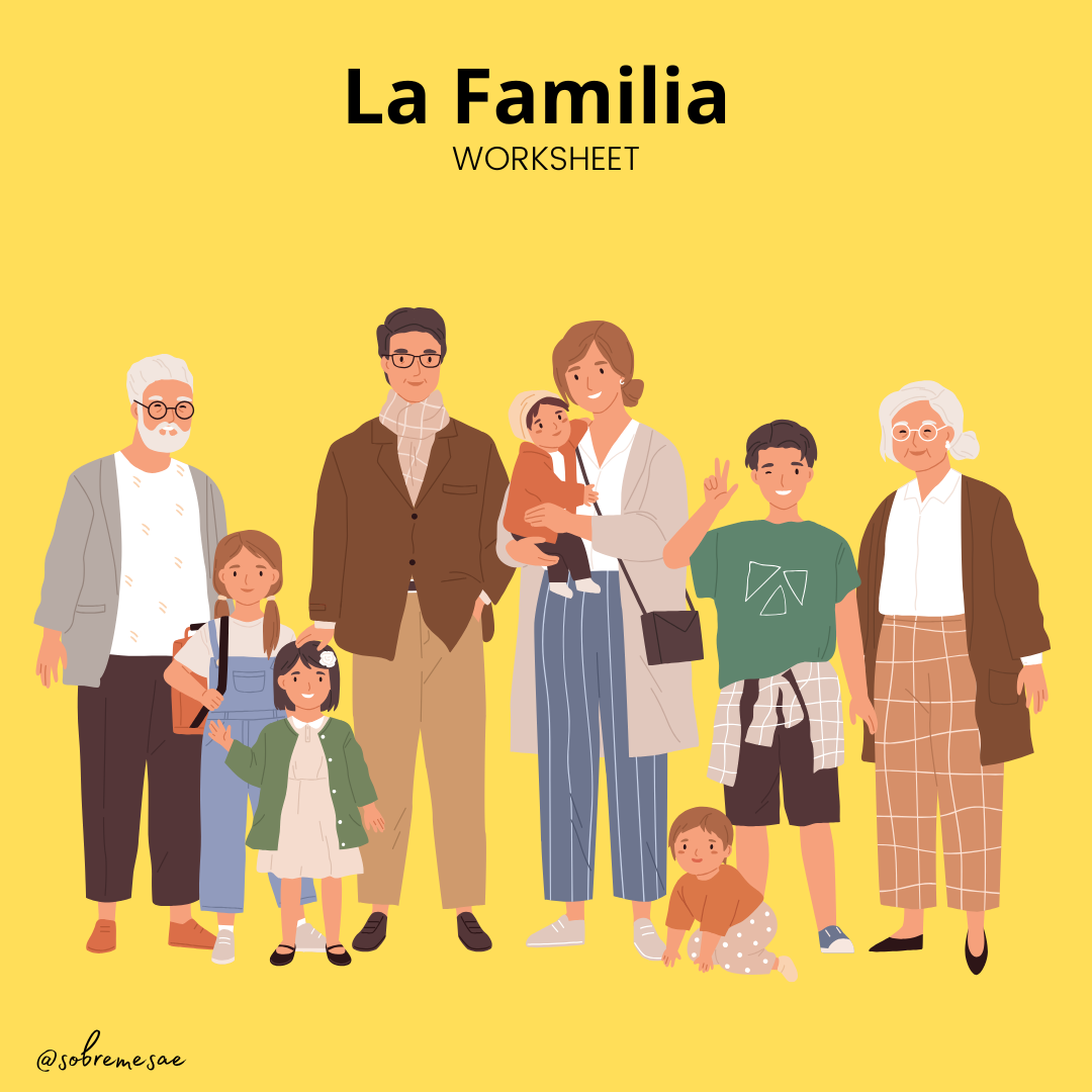 LA FAMILIA (Worksheet)