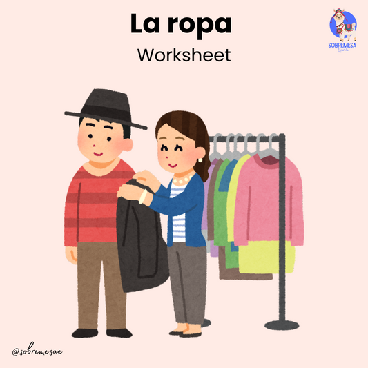 LA ROPA (Worksheet)